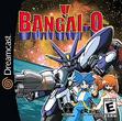Bangai-O (normale Version) für Sega Dreamcast.