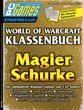 Das neueste PC-Games-Klassenbuch widmet sich den WoW-Klassen Magier und Schurke.