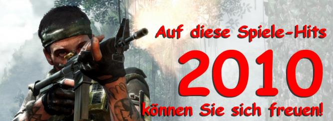 Auf diese PC-Spielehits 2010 können Sie sich freuen.