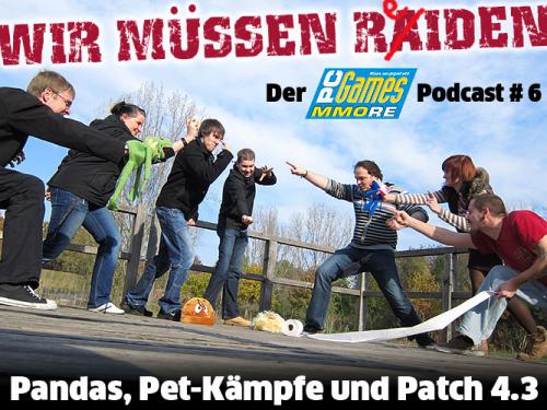 Der größte MMORE-Podcast aller Zeiten: Dennis, Nico, Nadine, Marcus, Johann, Patrick und Denise plappern über das nächste WoW-Add-on, Haustier-Kämpfe und den bald erscheinenden Patch 4.3.