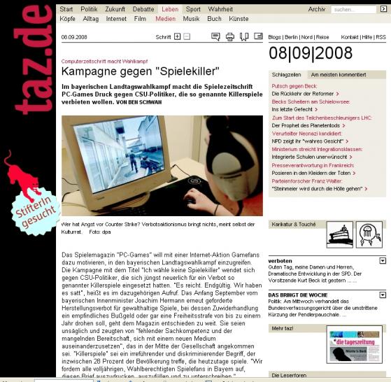 [08/09/08] Die Berliner taz widmet der Kampagne einen ausführlichen Artikel in ihrer Ausgabe vom 8. September 2008.