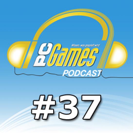 [19/03/10] Der PC Games-Podcast #37 ist da.