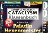 PC Games Extraklasse 8/11 mit brandneuem Klassenbuch Paladin/Hexenmeister auf Basis Patch 4.2