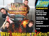 Der PC Games MMORE Podcast: Wir müssen raiden #4 - Todesschwinge, Transmogrifikation und keine Pandas