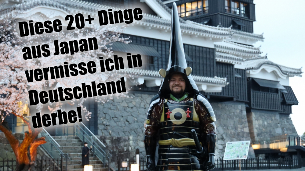 20+ Dinge aus Japan, die mir in Deutschland nach meiner Reise sehr fehlen