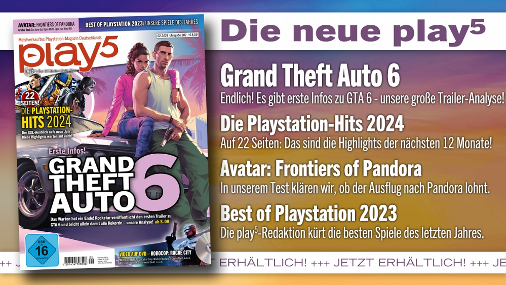 play5 02/24 mit Coverstory zu GTA 6, XXL-Vorschau zu den Hits 2024 u. v. m.