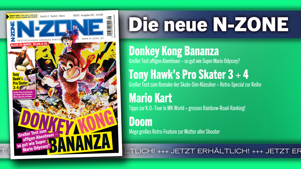 N-ZONE 09/25: Coverstory zu Donkey Kong Bananza, großes Special zu Mario Kart, Test zu Tony Hawk's Pro Skater 3+4 u. v. m.