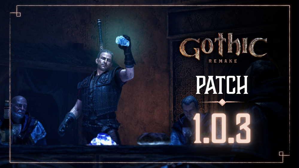 Ach Alkimia! Gothic Remake Patch 1.03 fixt Bugs, bringt aber neue Sorgen