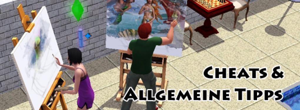 Die Sims 3 - Tipps & Tricks: Im folgenden finden Sie Allgemeine Hilfestellungen und Cheats Die Sims 3.