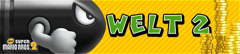 New Super Mario Bros. 2 Komplettlösung: Welt 2