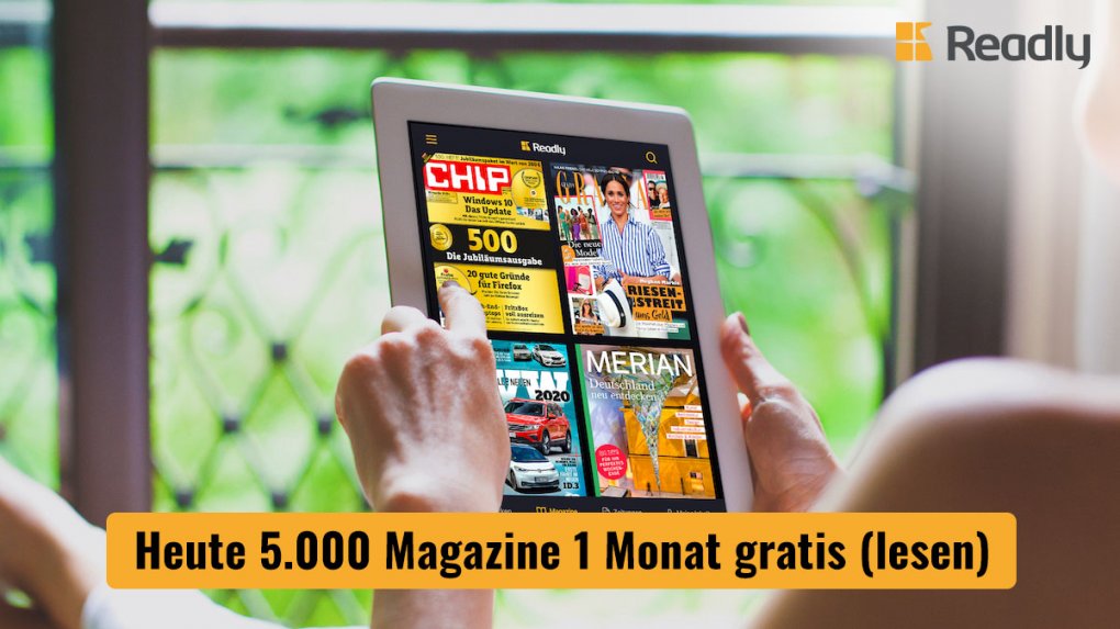 5.000 Magazine &amp; Zeitungen in 1 App: „Readly“-Flatrate heute 1 Monat gratis