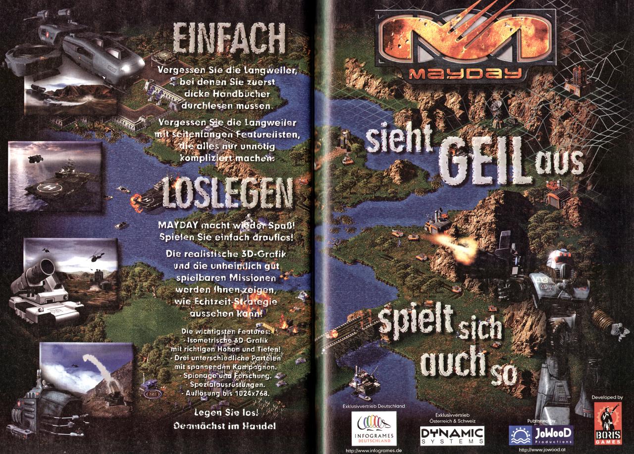 [25/03/2009] Die Feature-Liste ist tot, es lebe die Feature-Liste! 1998 war es durchaus erlaubt, sich in Anzeigen selbst zu widersprechen. Aber hey, Mayday sieht geil aus und spielt sich auch so!