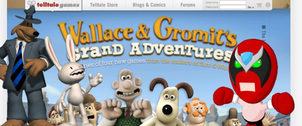 [23/04/2009] Spiele von Telltale Games: Sam & Max, Strong Bad's Cool Game for Attractive People, Wallace & Gromit