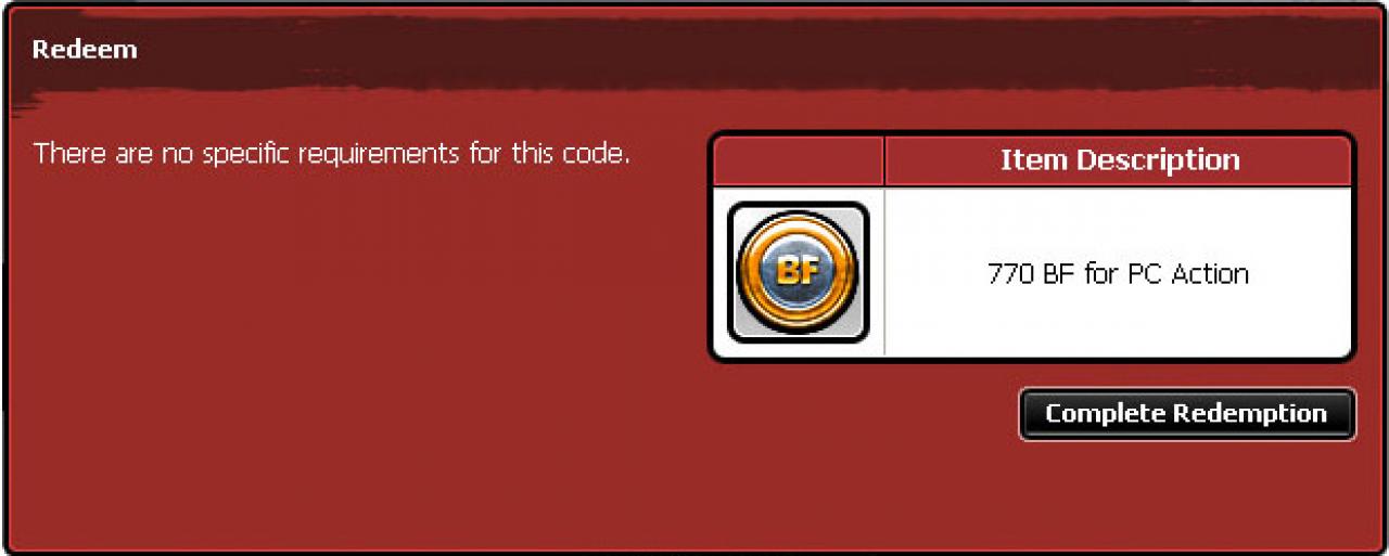 [29/07/2009] 4. BESTÄTIGEN: Im folgenden Fenster steht, was Ihnen der eingelöste Code gebracht hat. Bestätigen Sie mit einem Klick auf „Complete Redemption“.