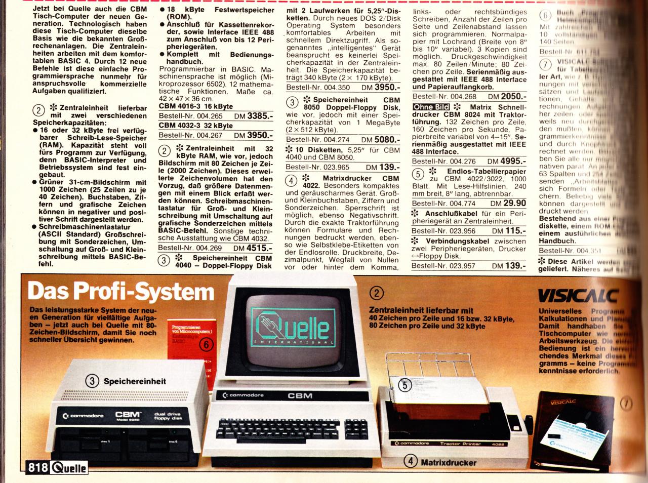 [29/08/2010] Umgerechnet fast 2.000 Euro musste man 1981 ausgeben, wollte man in Sachen Computertechnologie ganz weit vorne mit dabei sein: der Commodore CBM-Desktop-