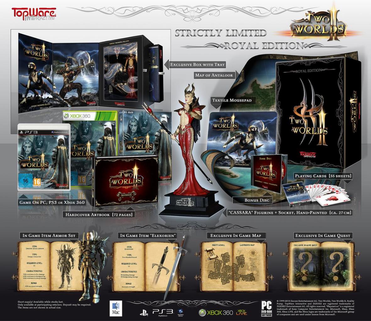 [18/09/2010] In der Collector'S Box von Two Worlds 2 finden sich folgende Extras: Dragon Queen Figur, Artbook, Bonus DVD, Kartenspiel, 3 In-Game Items, exklusive Quest, Mouse-Pad und ein zweiseitiges Poster.