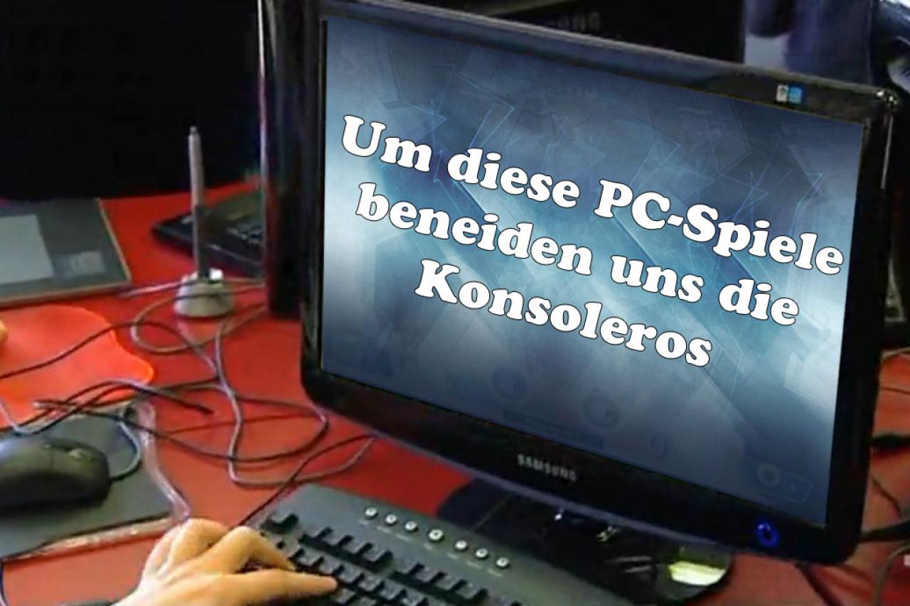 [04/05/2011] Der PC und tot? Mitnichten. Für unsere geliebte Plattform gibt es eine Reihe Unmengen fanastischer Spiele. 