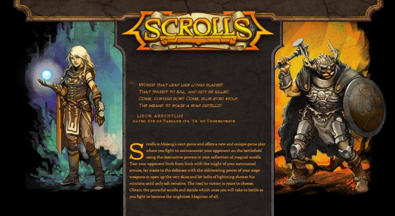 [26/09/2011] Bethesda vs. Mojang - Als Minecraft-Entwickler Mojang 2012 die Marke Scrolls registrierte, schlugen bei Bethesda die Alarmglocken. Wegen der Ähnlichkeit zur Rollenspiel-Reihe The Elder Scrolls, reichte der hiesige Entwickler und Publisher eine Klage ein, da angeblich Verwirrung unter den Spielern entstehen könne. Schlussendlich erreichten beide Parteien eine Einigung. Mojang verzichtet zwar darauf, die Markenrechte für Scrolls einzutragen, hat jedoch seitens Bethesda keine weiteren Schritte zu befürchten.