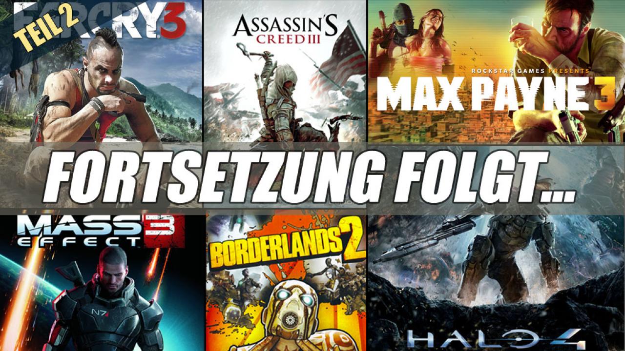 [17/01/2013] Fortsetzung folgt: Warum Sequels den Videospielmarkt dominieren - Industrie in der Kreativitätskrise? - Teil 2 (1)