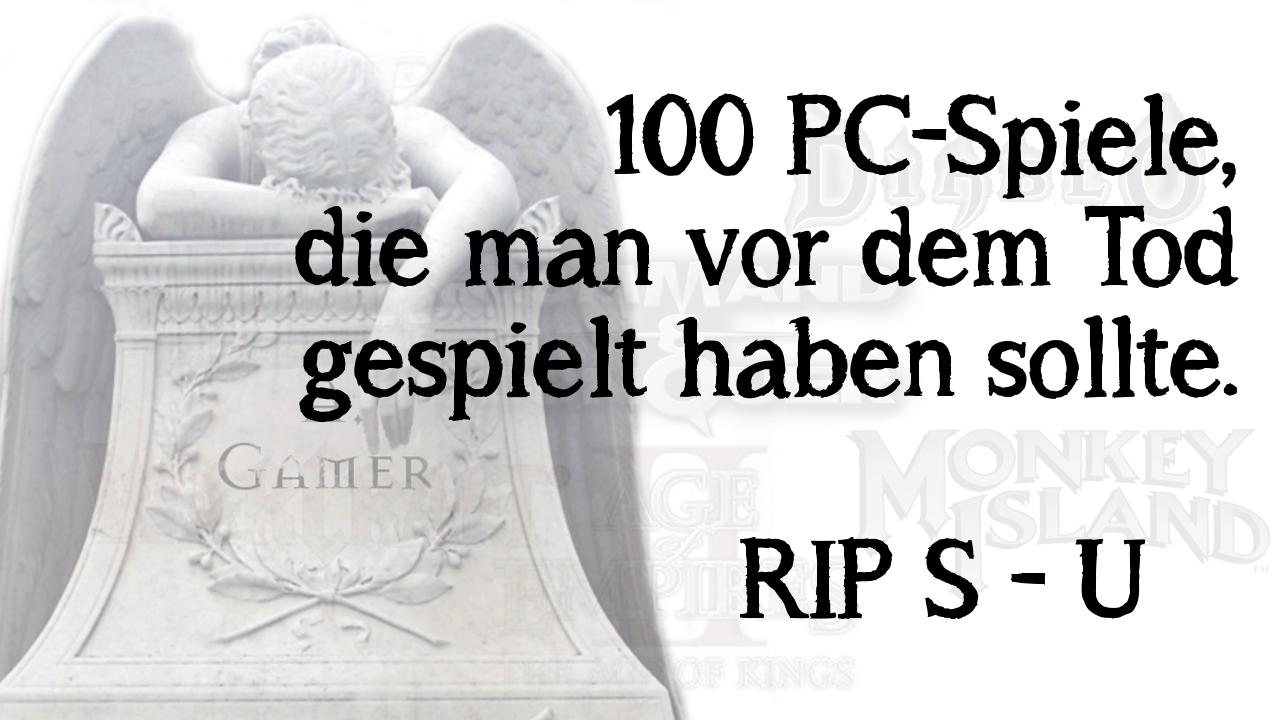 [29/10/2013] Im neunten Teil unserer Video-Specials zu den 100 PC-Spielen, die man vor dem Tod angezockt haben sollte, arbeiten wir uns von S wie Stronghold vor bis U wie Ultima.