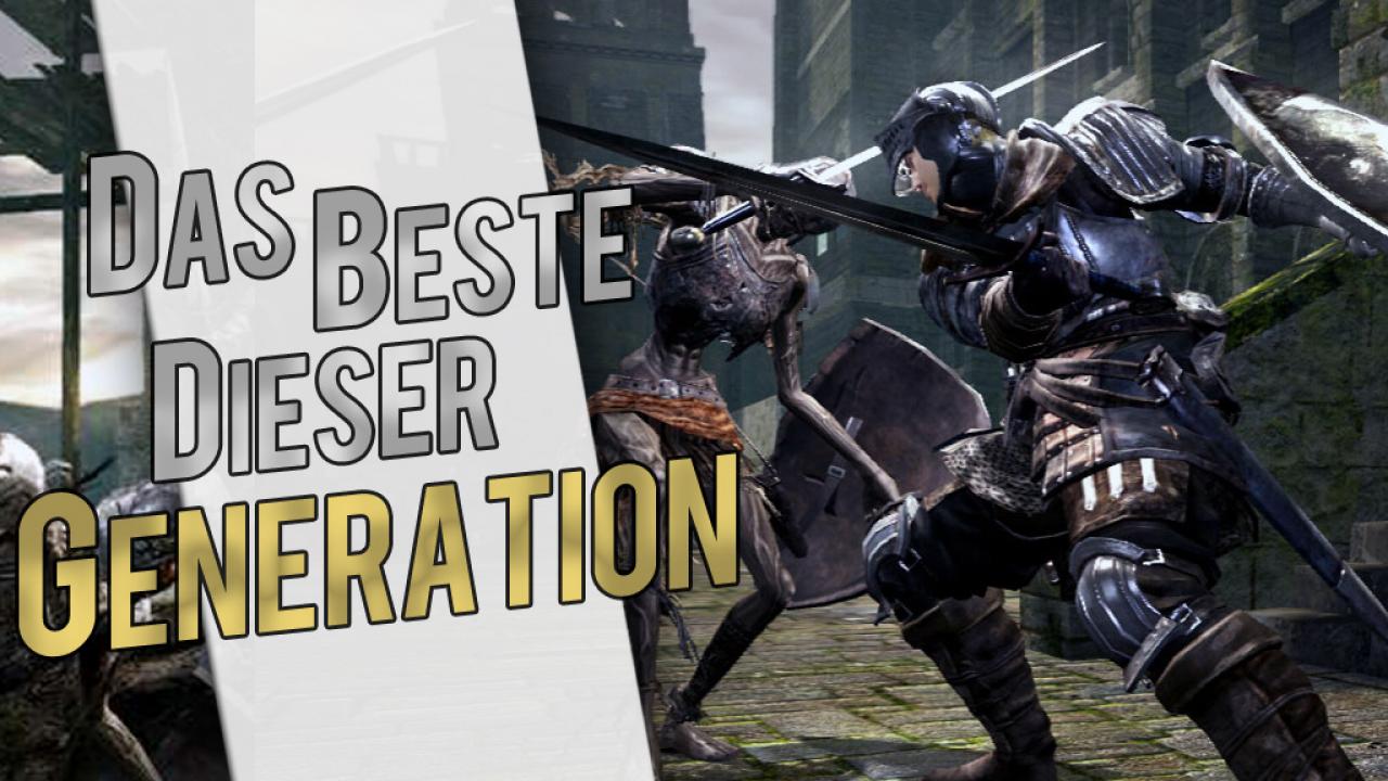[13/11/2013] Das Beste dieser Generation - Teil 4: Dark Souls -