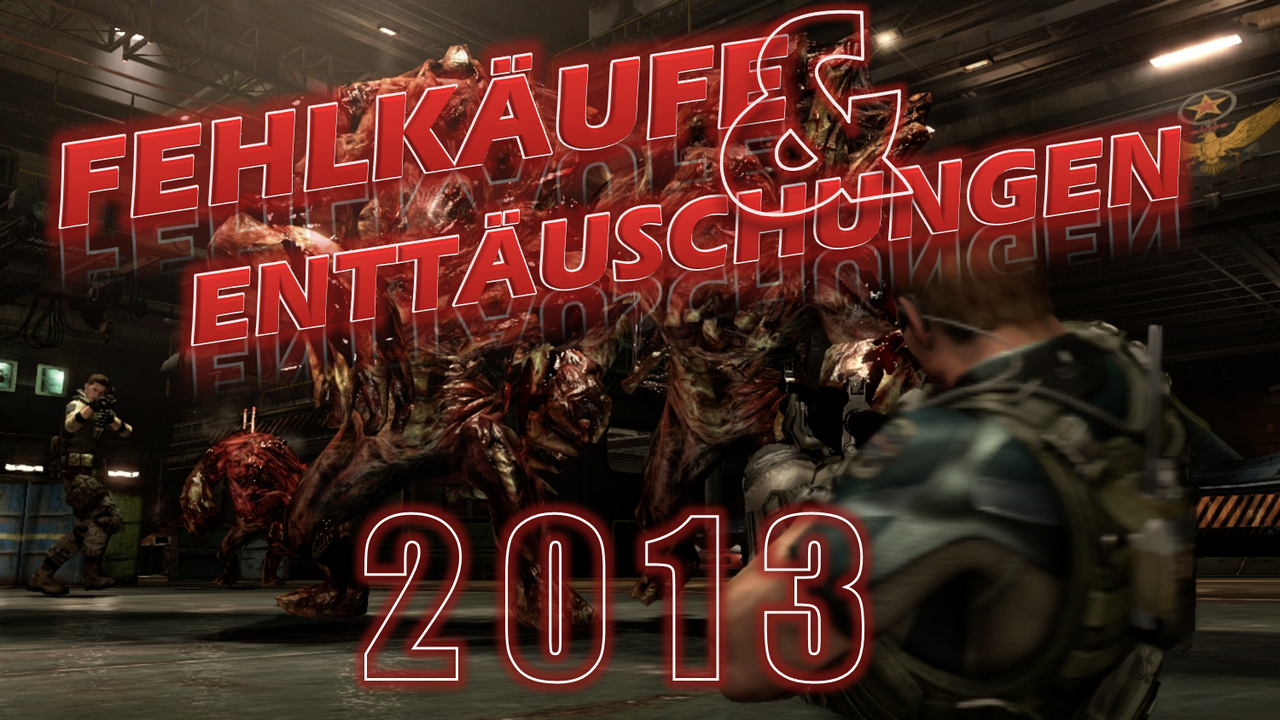 [17/12/2013] Fehlkäufe und Enttäuschungen 2013 - Diese Spiele-Titel haben uns enttäuscht