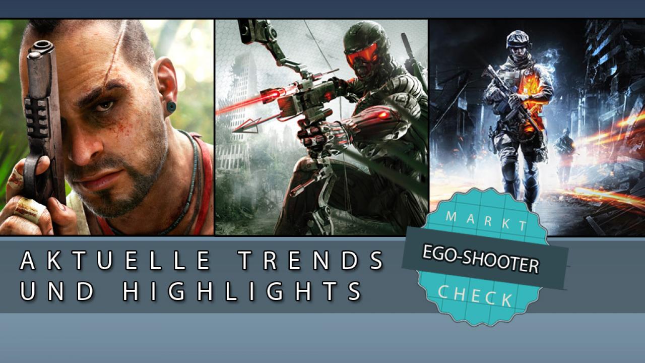 [07/12/2013] Marktübersicht Ego-Shooter für PC: Aktuelle Trends und die besten Spiele des Genres.