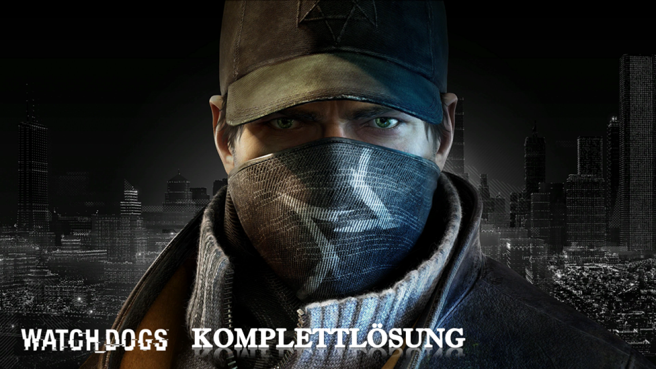[26/05/2014] Watch Dogs: Komplettlösung, Nebenmissionen, vermisste Personen, QR-Codes, Wegwerf-Telefone und mehr