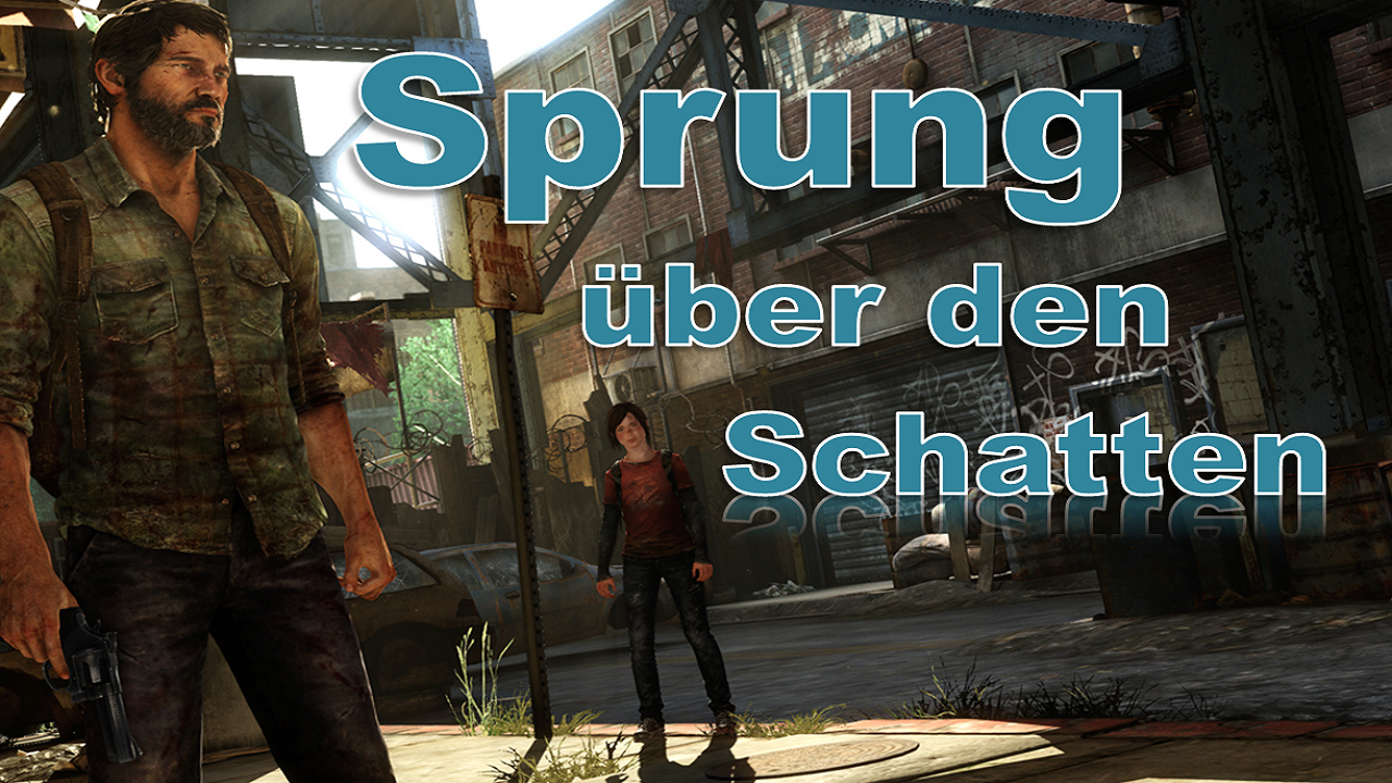 [08/07/2014] Sprung über den Schatten: Charaktere, die über sich selbst hinauswachsen.