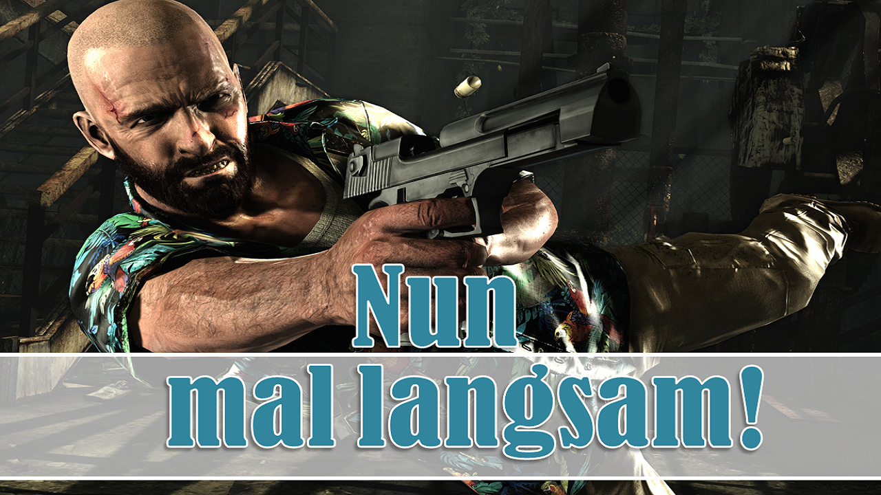 [23/10/2014] Nun mal langsam! - Diese Games unterstützen Bullet-Time-Events.