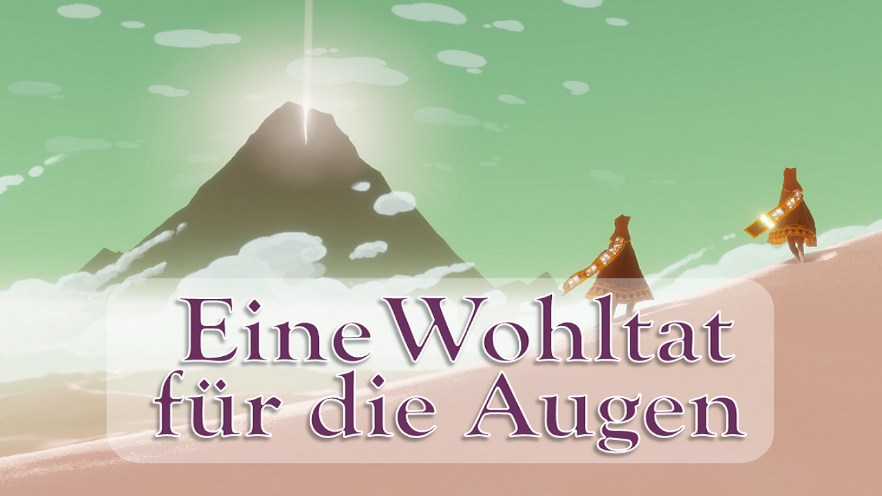[01/12/2014] Eine Wohltat für die Augen: Diese Games sind mehr Kunst als Spiel.