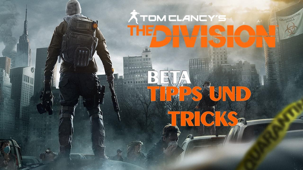 [29/01/2016] The Division: Tipps und Tricks zur Beta