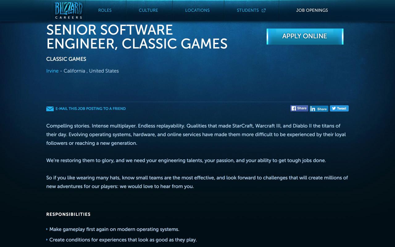 [18/01/2016] Online-Stellenanzeige: Im kalifornischen Irvine sucht Blizzard derzeit nach einem Senior-Software-Ingenieur - explizit für klassische Spiele. Kommen womöglich bald Remakes der Echtzeitstrategie-Klassiker Warcraft 1 und 2?