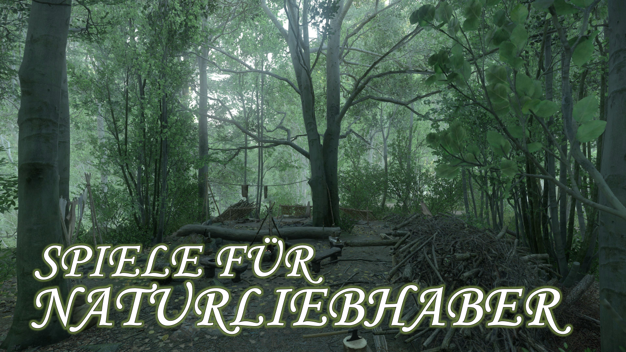 [22/04/2016] Diese Spiele sind wie für Naturliebhaber geschaffen.