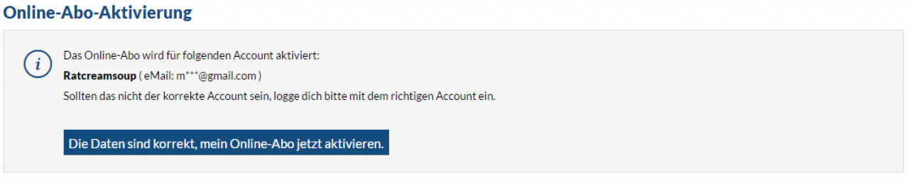 [08/06/2016] Onlineabo 2: So sieht der Aufruf des Freischalt-Links aus der Mail, wenn ihr eingeloggt seid.
