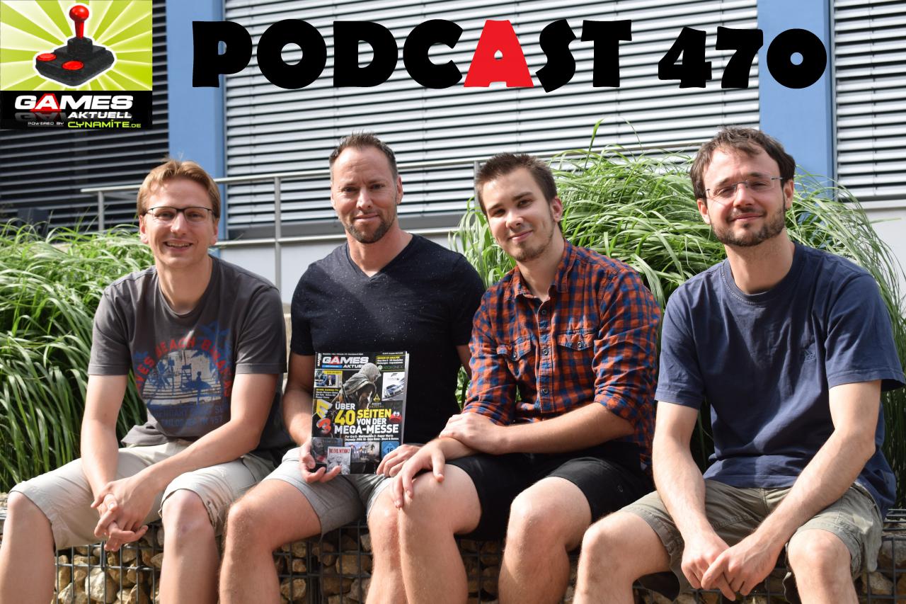 [22/06/2017] Games Aktuell Podcast 470: Peter, Andy, André, Lukas
