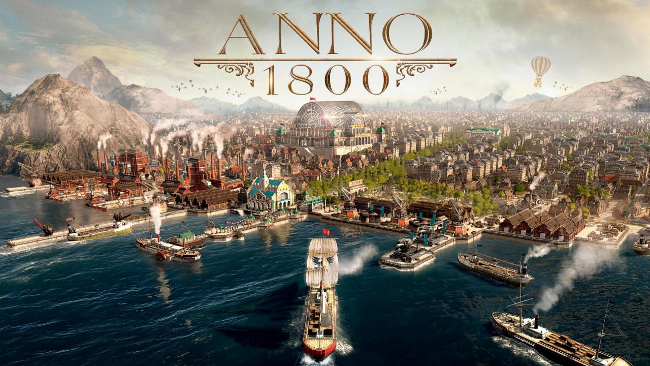[15/04/2019] Anno 1800: ​ Kampagnen-Guide – So packt ihr alle Kapitel des Spiels