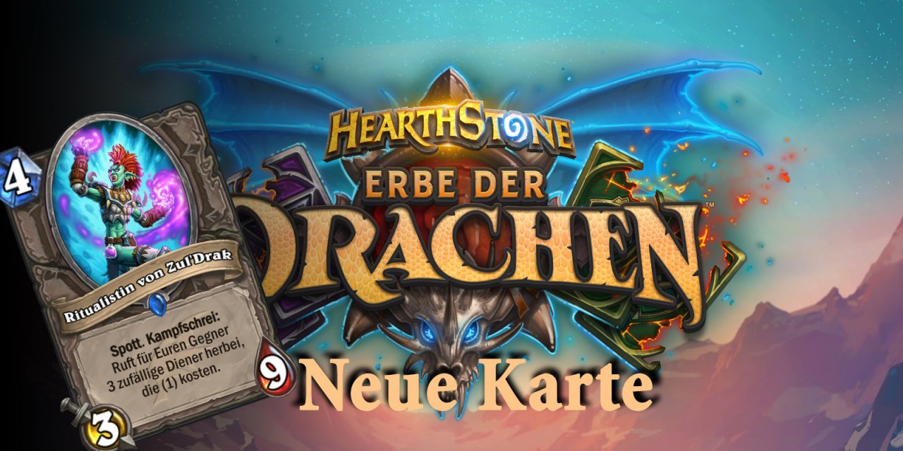 [26/11/2019] Hearthstone: Erbe der Drachen - neue Karte Ritualistin von Zul'Drak enthüllt (1)
