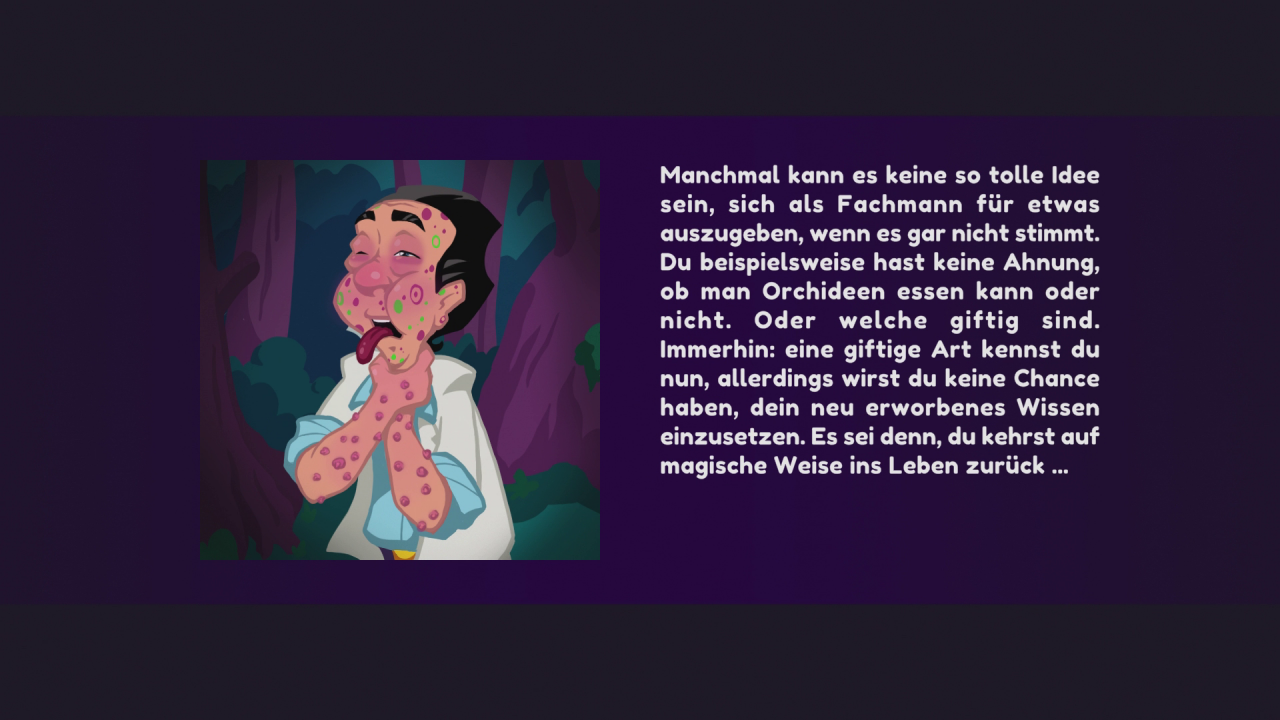 [26/10/2020] Tatsächlich könnt ihr sogar draufgehen, wenn ihr einem Hai zum Opfer fallt oder wie hier die falsche Blume anfasst.