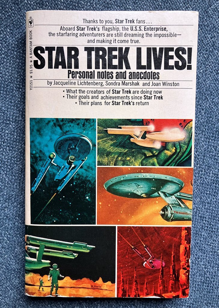 [06/06/2025] Ein Buch und gleichzeitig Parole der 70er: Star Trek Lives!
