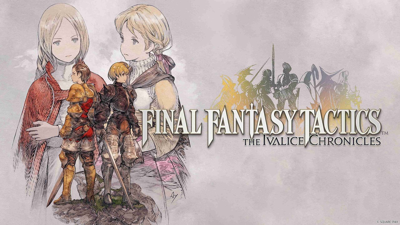 [03/09/2025] Final Fantasy Tactics: The Ivalice Chronicles:&nbsp;​Die triumphale Rückkehr des Strategie-Rollenspiel-Klassikers!