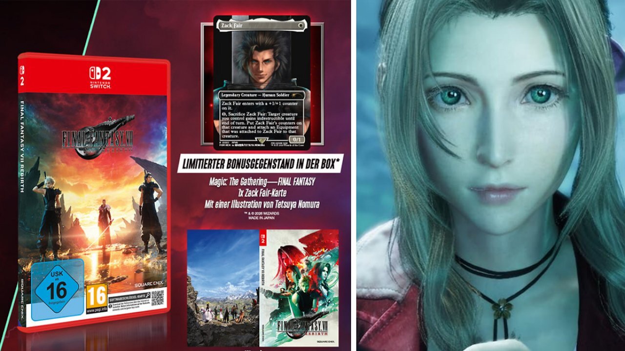 [16/02/2026] FF7 Rebirth für Switch 2 vorbestellen? Diese exklusive Magic-Karte könnte den Preis in die Höhe treiben