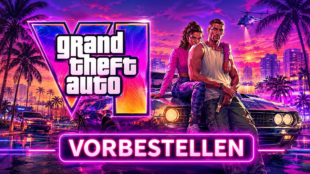 [15/05/2026] GTA 6: Vorbestellung ab nächster Woche - 6 Spielversionen geleakt (2)