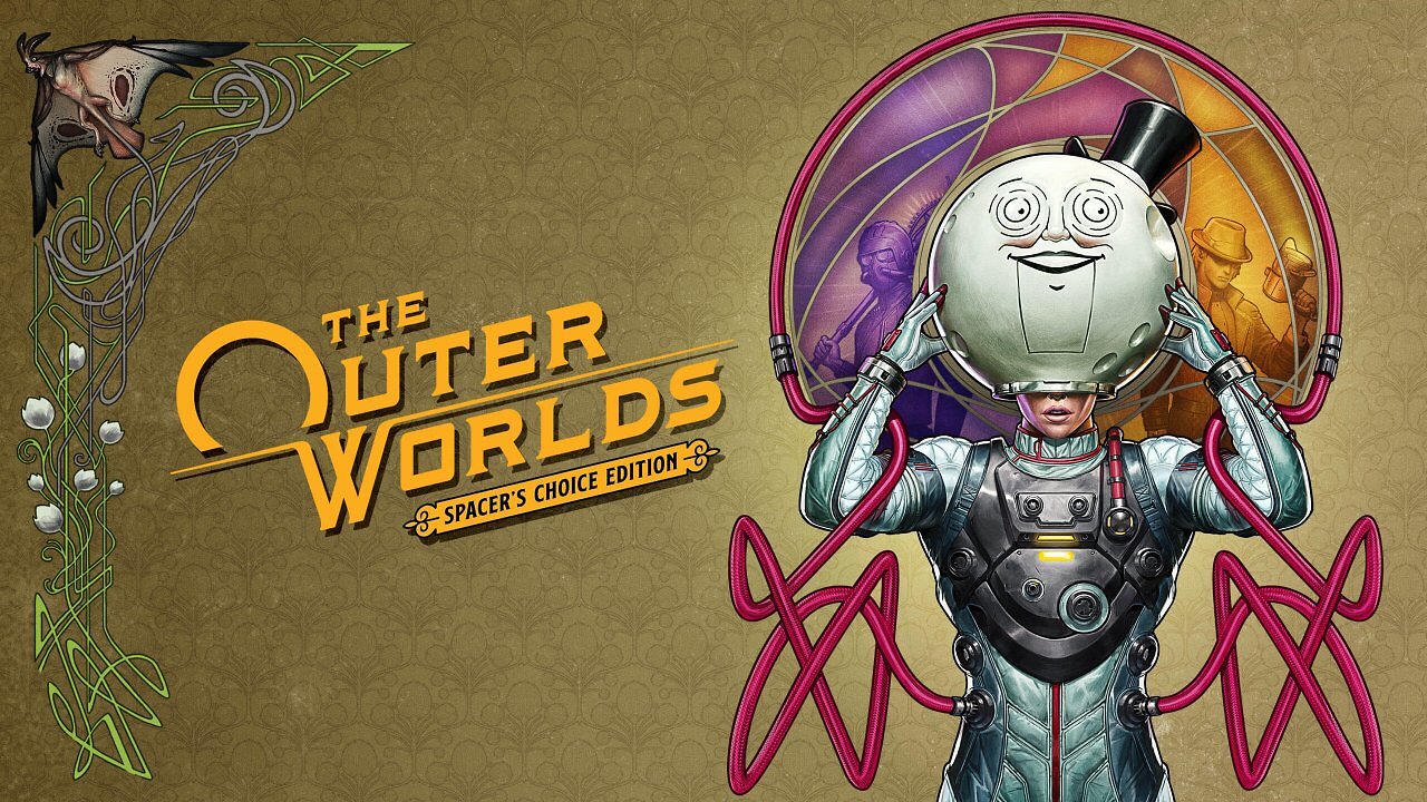 [03/05/2026] Die Spacer's Choice Edition ersetzt bald die Standardversion von The Outer Worlds.