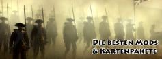 Sie bekommen nicht genug von Empire: Total War? Dann probieren Sie doch eine der Modifikationen aus, die wir Ihnen im Folgenden vorstellen!