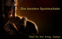 Duke Nukem schießt mit Worten und Waffen gleichermaßen scharf. Seine Sprüche sind legendär.