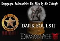 Wir werfen für euch einen Blick in unsere imaginäre Kristallkugel und schauen, welche Rollenspiele am Horizont lauern.
