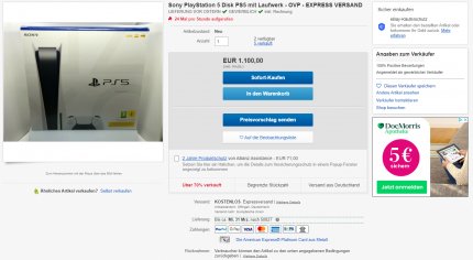 Auch auf der deutschen Seite des Online-Auktionshauses Ebay tummeln sich hochpreisige Reseller-Angebote. Wie wäre es etwa mit einer PS5 für 1.100 Euro?