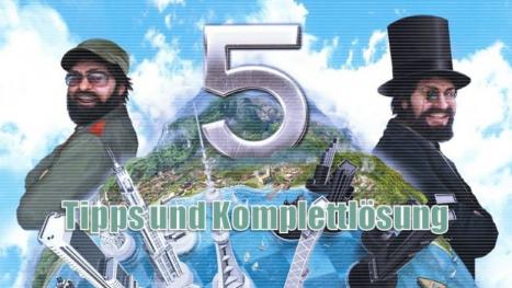 Tropico 5: Komplettlösung zu allen Missionen und allgemeine Tipps - Im Mai 2016 gratis bei PS Plus