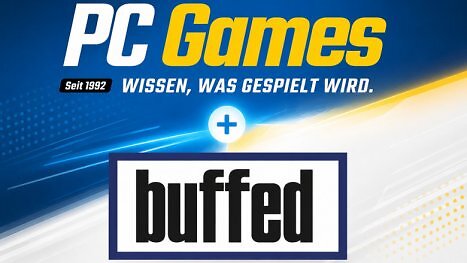 PC Games und buffed sind jetzt eins: Was sich für euch ändert - und für uns